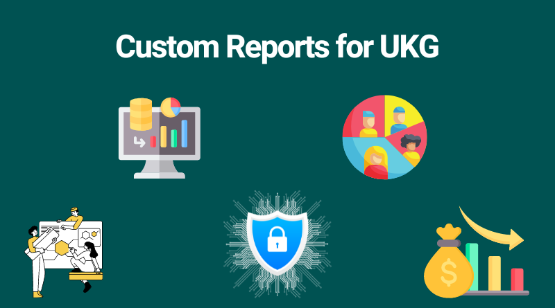 CloudApper Reports for UKG