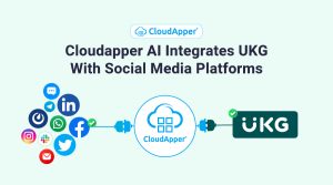 Cloudapper-AI-Integrates-UKG-With-Social-Media-Platforms