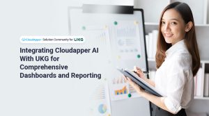 CloudApper AI With UKG for Dashboards and Customized Reports