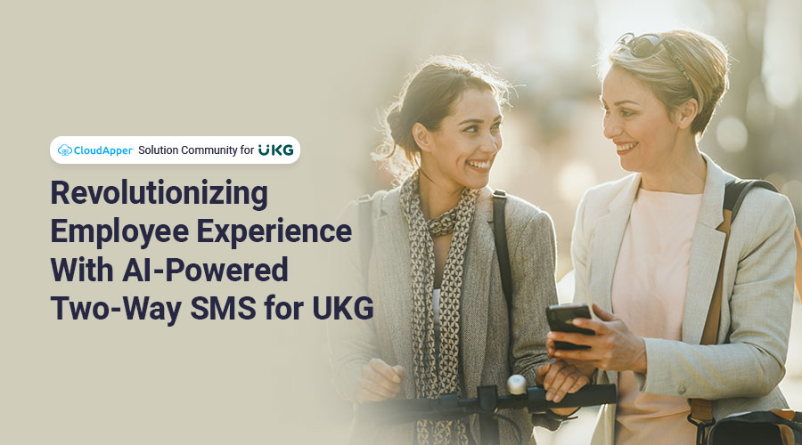 Revolutionizing-Employee-Experience-With-AI-Powered-Two-Way-SMS-for-UKG