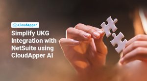Simplify-UKG-Integration-with-NetSuite-using-CloudApper-AI