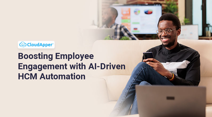 Boosting-Employee-Engagement-with-AI-Driven-HCM-Automation