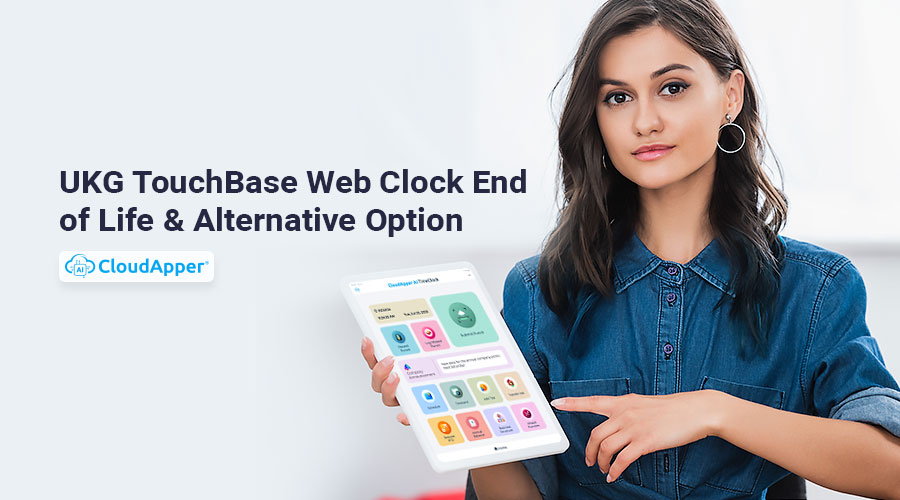 UKG-Touchbase-Web-Clock-End-of-Life-&-Alternative-Option