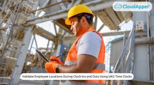 Validate-Employee-Locations-During-Clock-Ins-and-Outs-Using-UKG