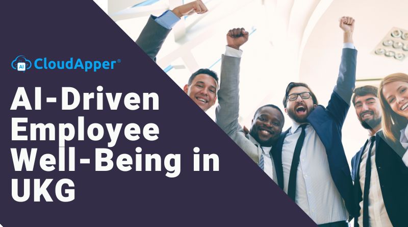 AI-Driven Employee Well-being in UKG