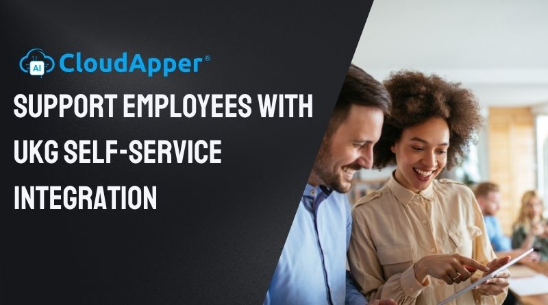 Support Employees with UKG Self-Service Integration
