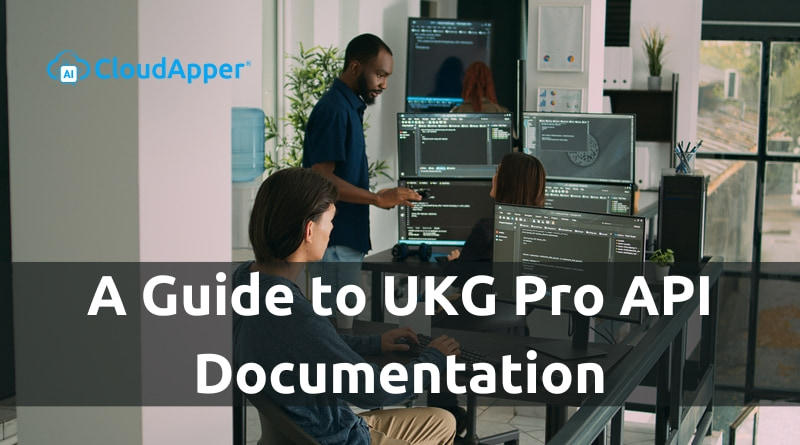 A-Guide-to-UKG-Pro-API-Documentation