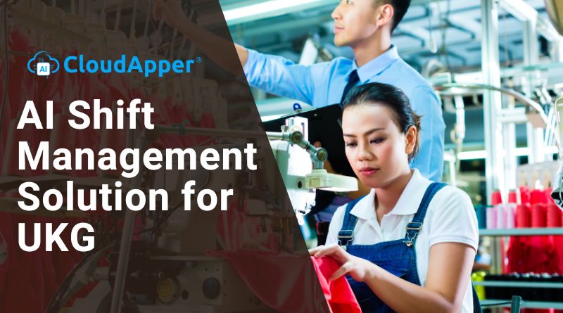 AI Shift Management Solution for UKG