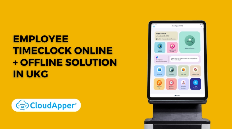Employee Timeclock Online + Offline Solution in UKG