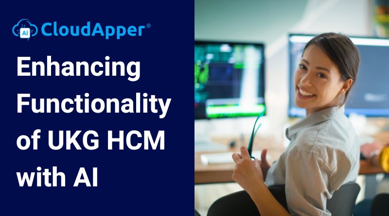Enhancing Functionality of UKG HCM with AI