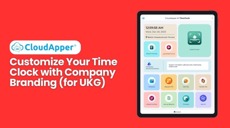 Customize Your Time Clock with Company Branding (for UKG)