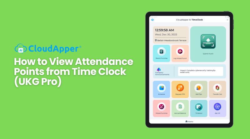 How to View Attendance Points from Time Clock (UKG Pro)