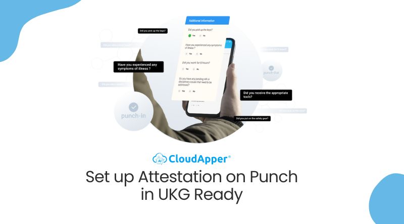 Set up Attestation on Punch in UKG Ready