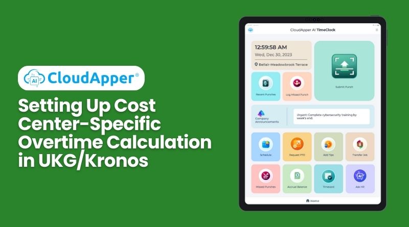 Setting Up Cost Center-Specific Overtime Calculation in UKG Kronos
