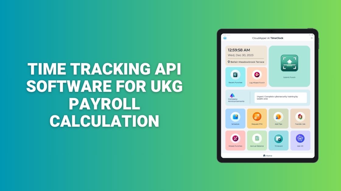 Time Tracking API Software For UKG Payroll Calculation
