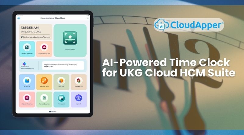 AI-Powered Time Clock for UKG Cloud HCM Suite