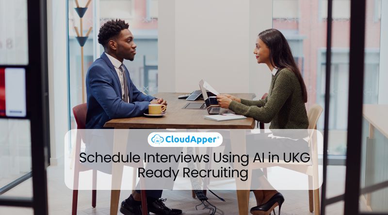 Schedule Interviews Using AI in UKG Ready Recruiting