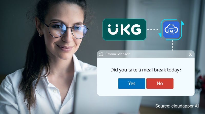 California Meal Break Reminders: CloudApper's Solution for UKG Users