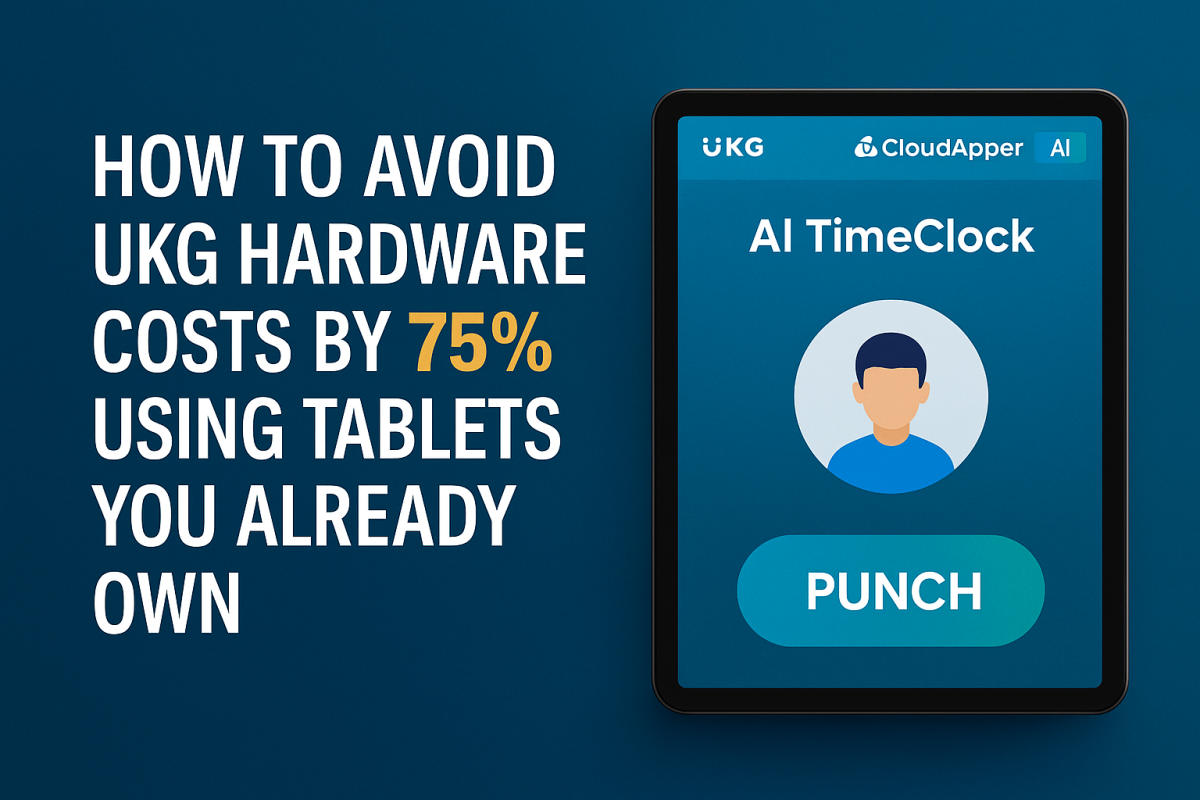 How To Avoid UKG Hardware Costs by 75%