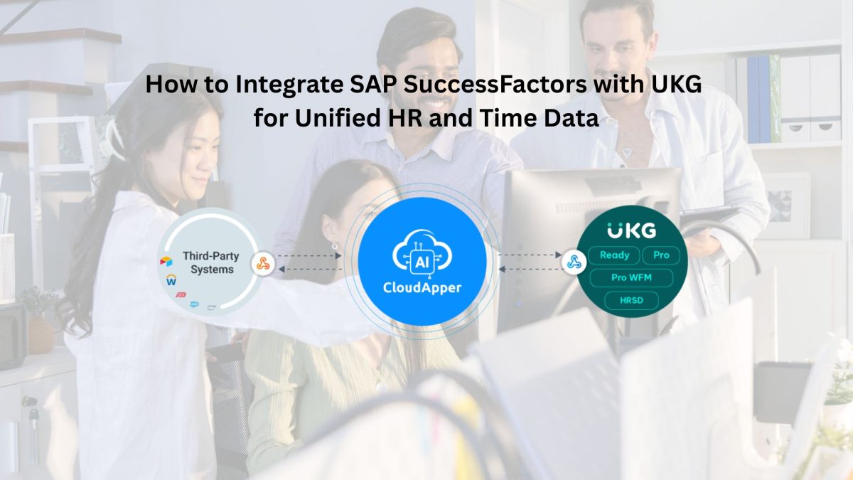 How to Integrate SAP SuccessFactors with UKG for Unified HR and Time Data