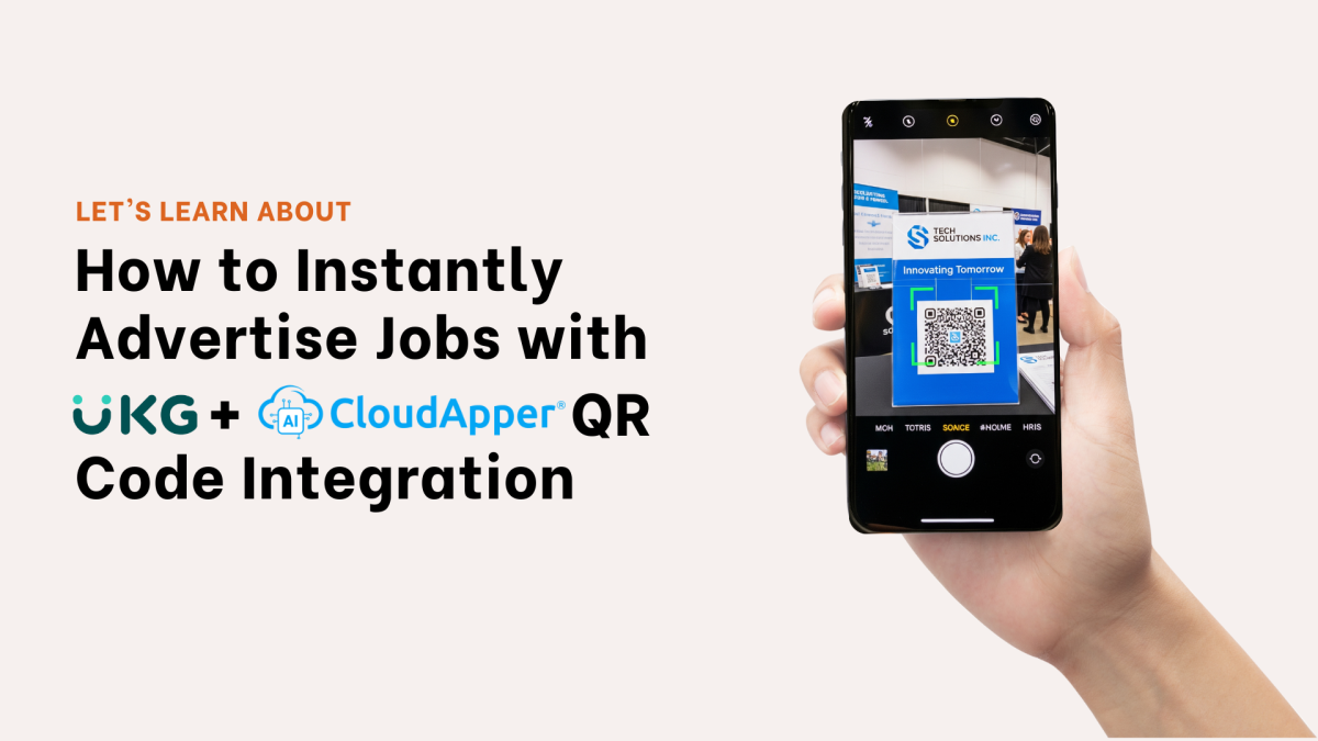Illustration of a job applicant scanning a QR code on a hiring poster, with UKG and CloudApper AI Recruiter logos in the background.