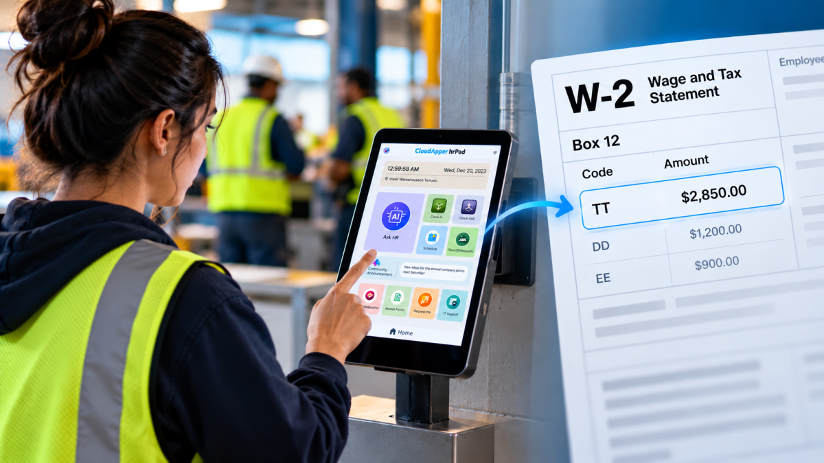 Employee using an hrPad by CloudApper AI tablet time clock beside a W-2 with Box 12 code TT highlighted