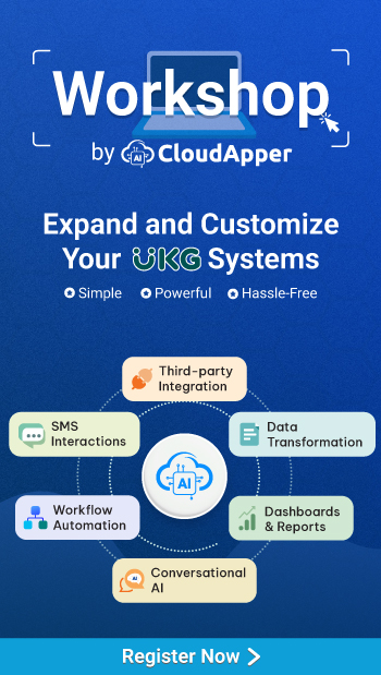 CloudApper-UKG-customization-workshop