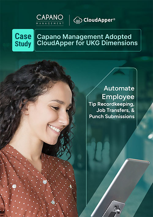 capano-management-adopted-cloudapper-tips-management-for-ukg-dimensions